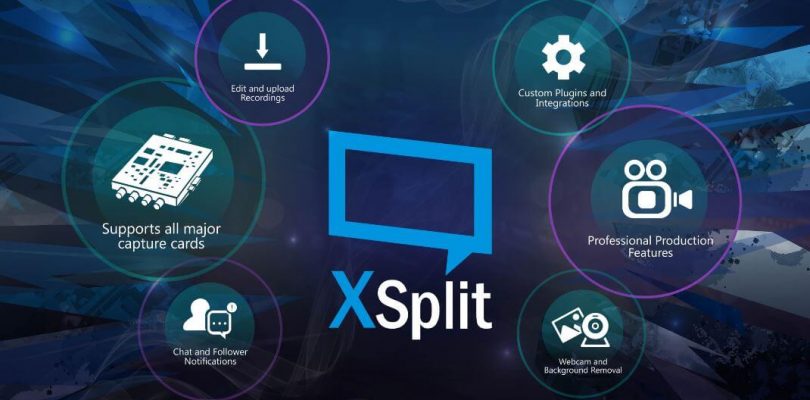 XSplit – Broad- und Gamecaster Streaming Software ab sofort auf Steam verfügbar