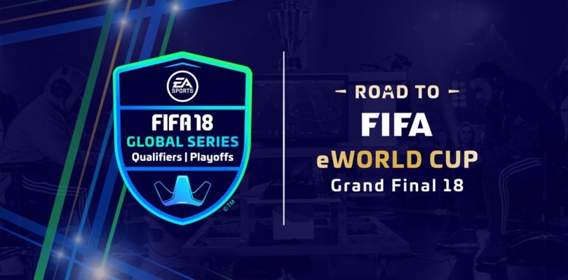 Electronic Arts und die FIFA starten die EA SPORTS FIFA 18 Global Series