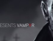 Vampyr – Dontnod veröffentlicht Entwicklervideo „Making Monsters“