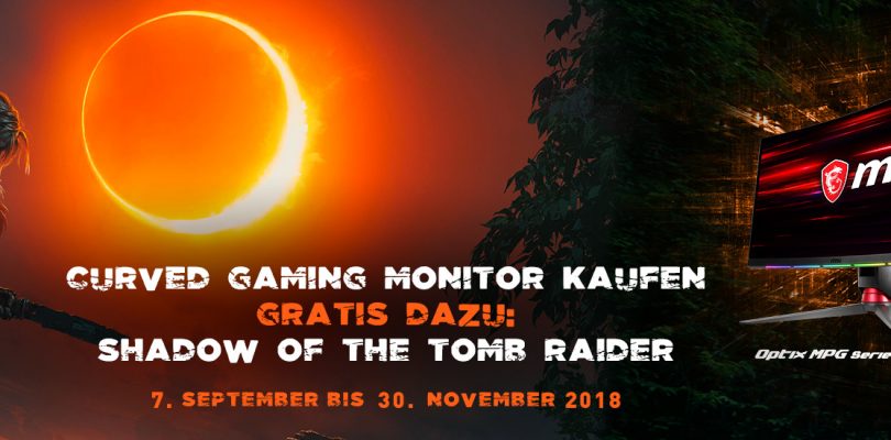 Shadow of the Tomb Raider beim Kauf von MSI Curved Gaming Monitoren gratis abstauben