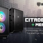 Kolink Citadel Mesh – Neuer PC-Tower mit oder ohne RGB