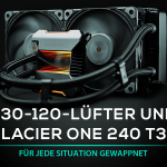 PHANTEKS Glacier One 240 T30 – Die AiO-Wakü und die passenden Lüfter im Detail