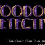 Voodoo Detective – Neues Point and Click-Adventure angekündigt