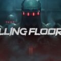 Killing Floor 3 – Trailer grenzt Release ein