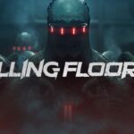 Killing Floor 3 – Trailer grenzt Release ein