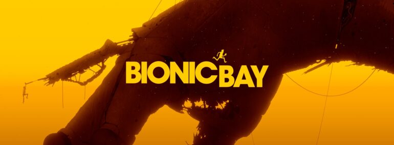 Bionic Bay – Ein neuer Trailer