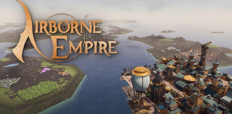 Airborne Empire – Aufbaustrategie startet in den Early Access