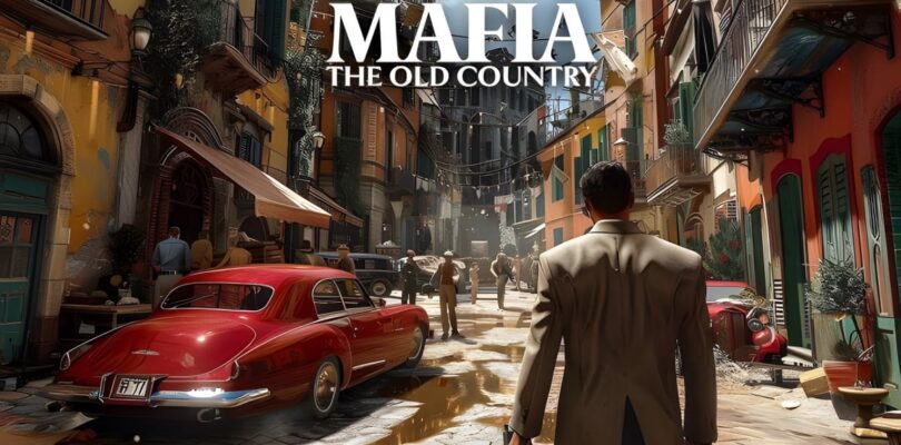 Mafia: The Old Country – Neues Gameplay-Video veröffentlicht